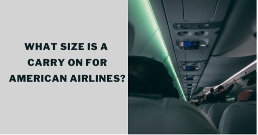 A Simple Guide to Quickly Finding What Size is a Carry On for American
